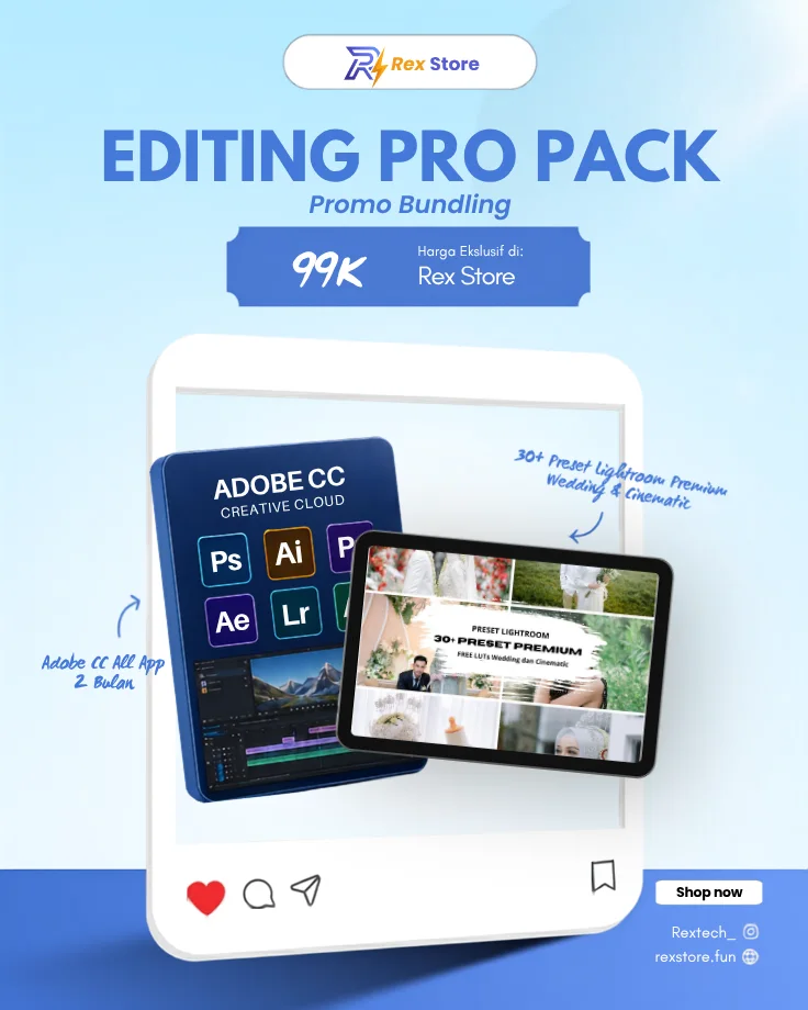 Pratinjau Editing Pro Pack — Adobe CC 2 Bulan + 30+ Preset Lightroom Premium